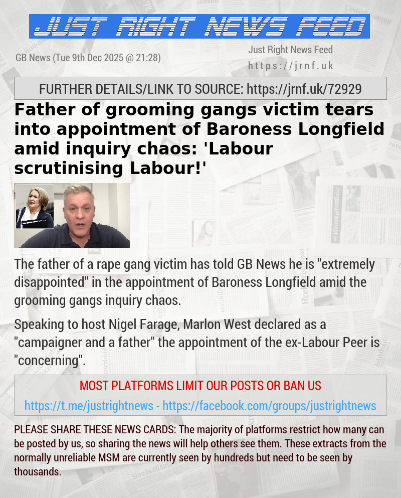Father of grooming gangs victim tears into appointment of Baroness Longfield amid inquiry chaos: ’Labour scrutinising Labour!’