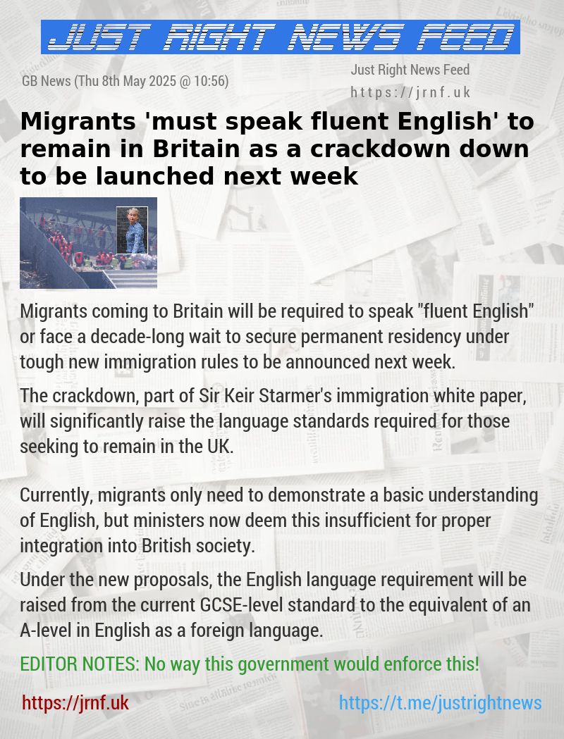 Migrants ’must speak fluent English’ to remain in Britain as a crackdown down to be launched next week