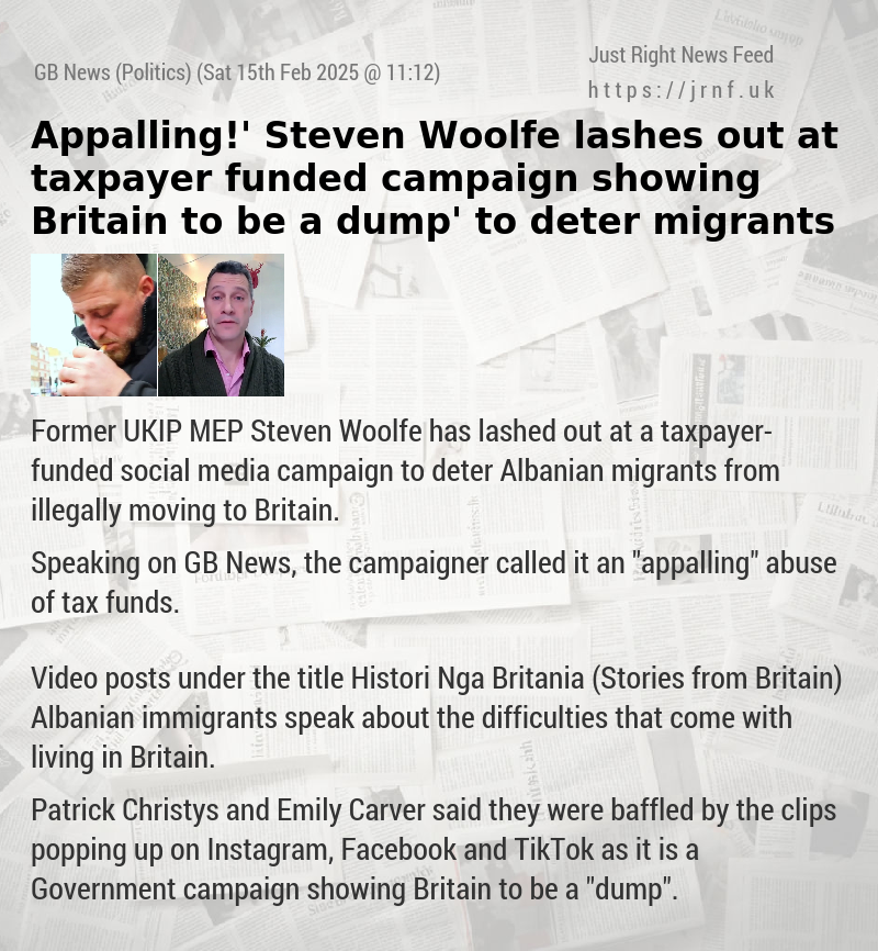 ‘Appalling!’ Steven Woolfe lashes out at taxpayer—funded campaign showing Britain to be a ‘dump’ to deter migrants