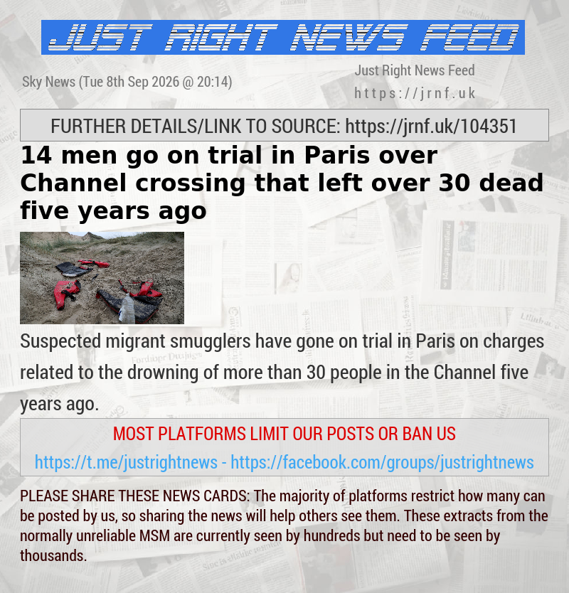 14 men go on trial in Paris over Channel crossing that left over 30 dead five years ago