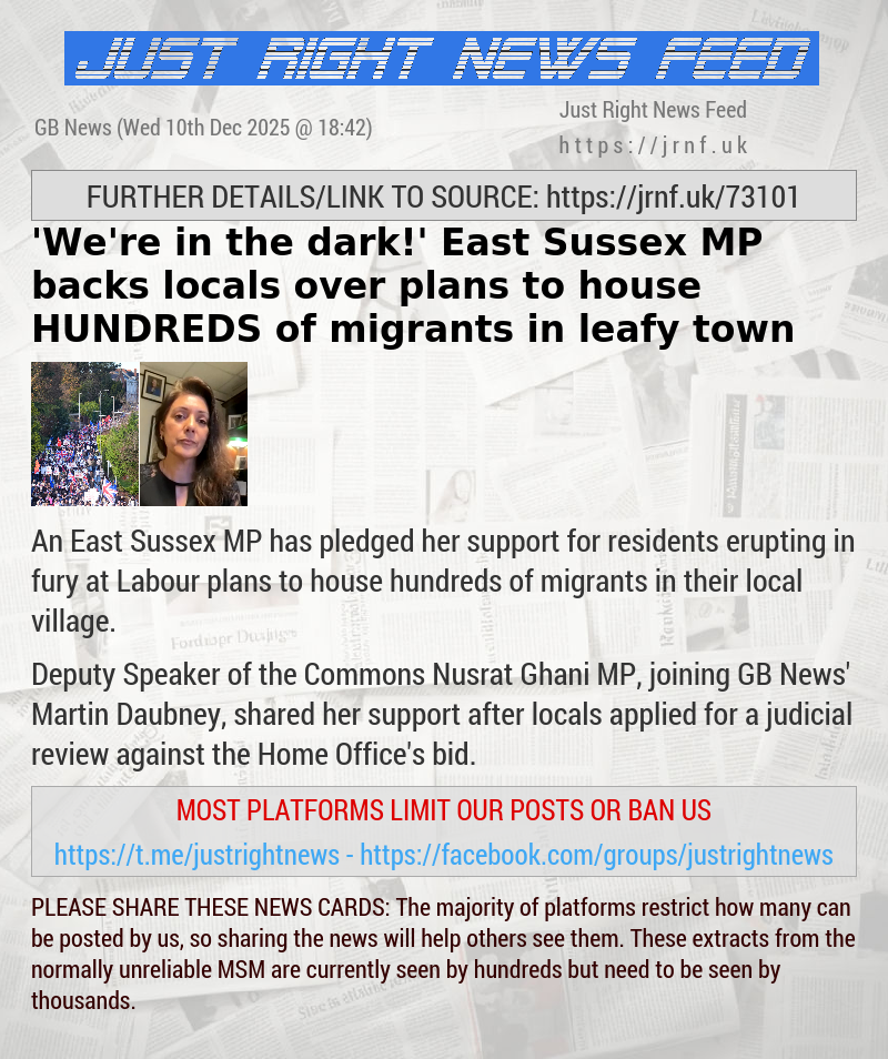 ’We’re in the dark!’ East Sussex MP backs locals over plans to house HUNDREDS of migrants in leafy town