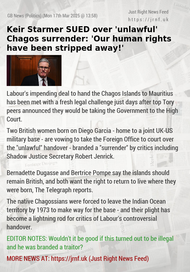 Keir Starmer SUED over ’unlawful’ Chagos surrender: ’Our human rights have been stripped away!’