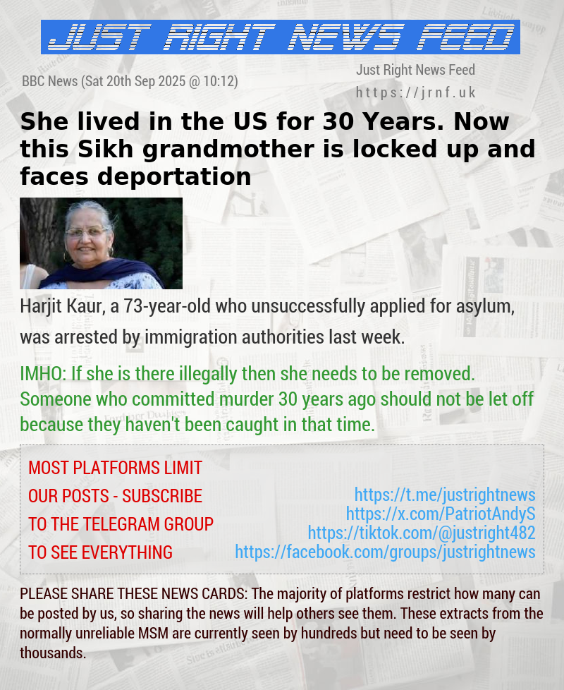She lived in the US for 30 Years. Now this Sikh grandmother is locked up and faces deportation