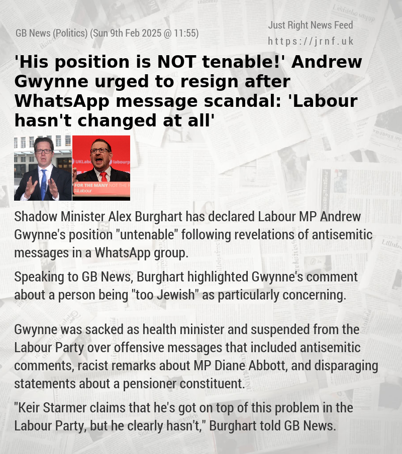 ’His position is NOT tenable!’ Andrew Gwynne urged to resign after WhatsApp message scandal: ’Labour hasn’t changed at all’