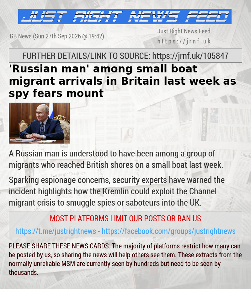 ’Russian man’ among small boat migrant arrivals in Britain last week as spy fears mount