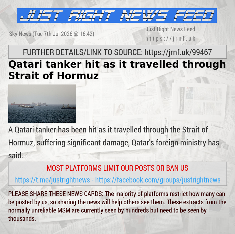Qatari tanker hit as it travelled through Strait of Hormuz