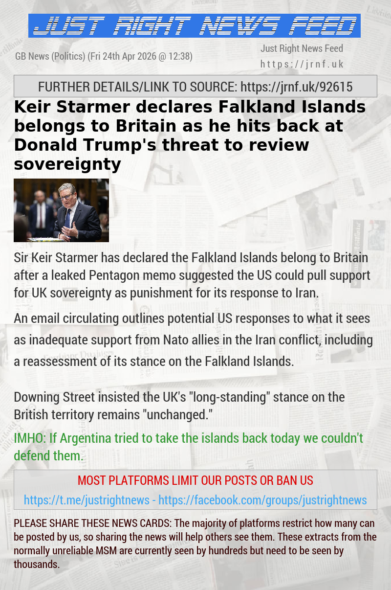 Keir Starmer declares Falkland Islands belongs to Britain as he hits back at Donald Trump’s threat to review sovereignty