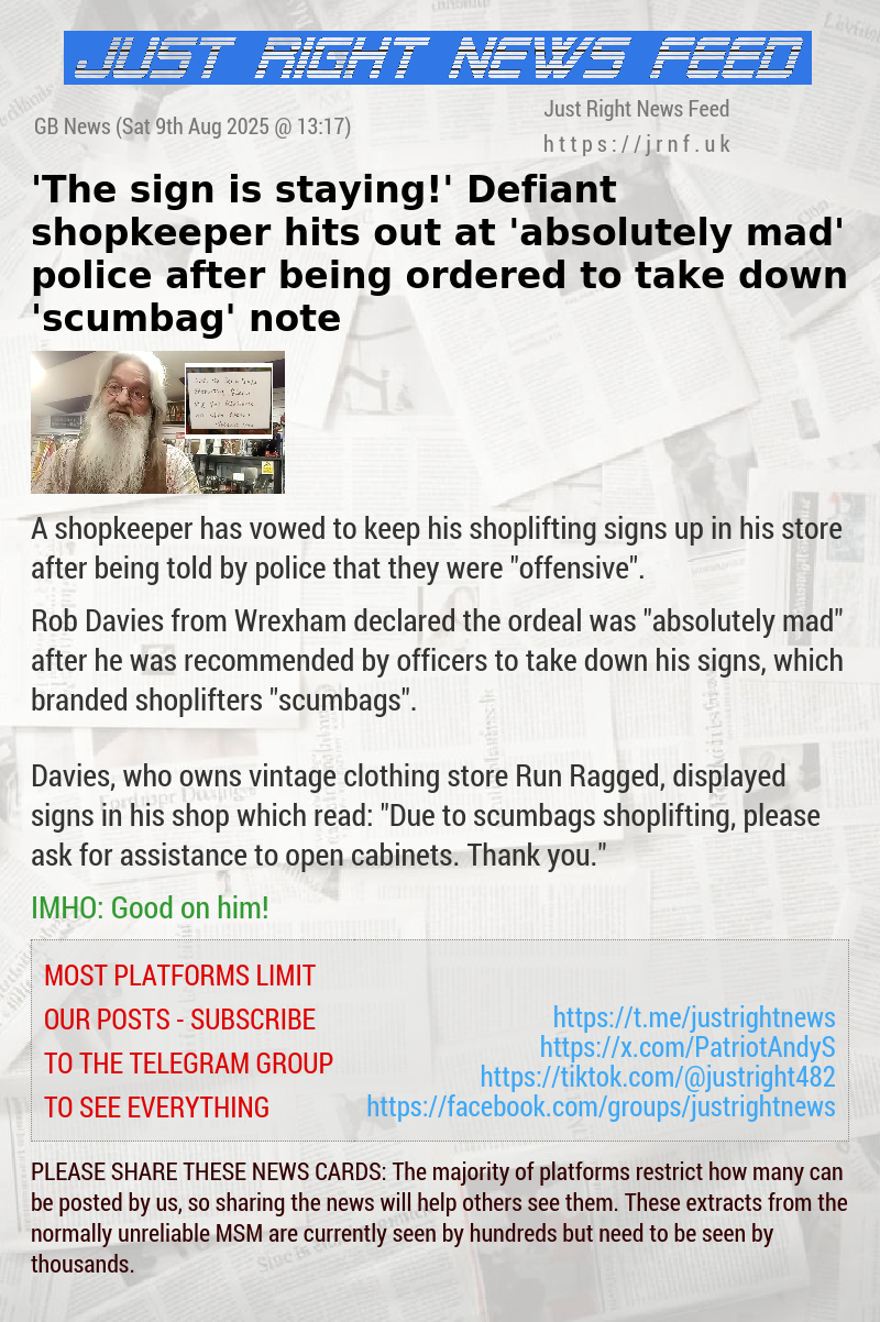 ’The sign is staying!’ Defiant shopkeeper hits out at ’absolutely mad’ police after being ordered to take down ’scumbag’ note