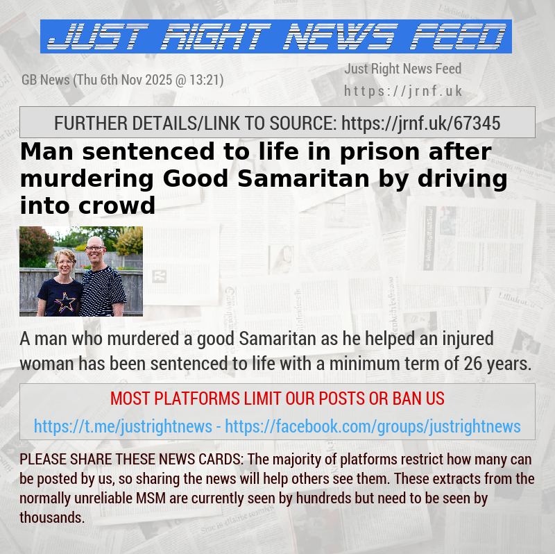 Man sentenced to life in prison after murdering Good Samaritan by driving into crowd