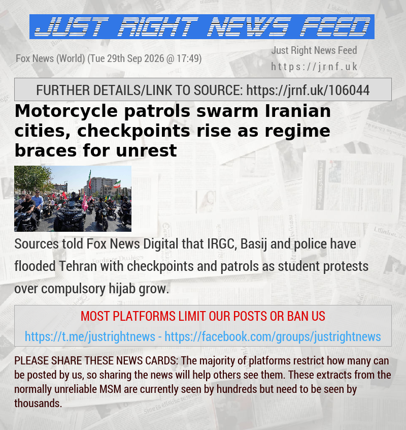 Motorcycle patrols swarm Iranian cities, checkpoints rise as regime braces for unrest