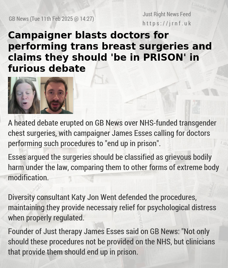 Campaigner blasts doctors for performing trans breast surgeries and claims they should ’be in PRISON’ in furious debate