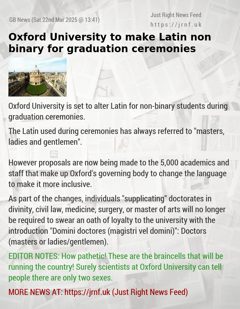 Oxford University to make Latin non—binary for graduation ceremonies