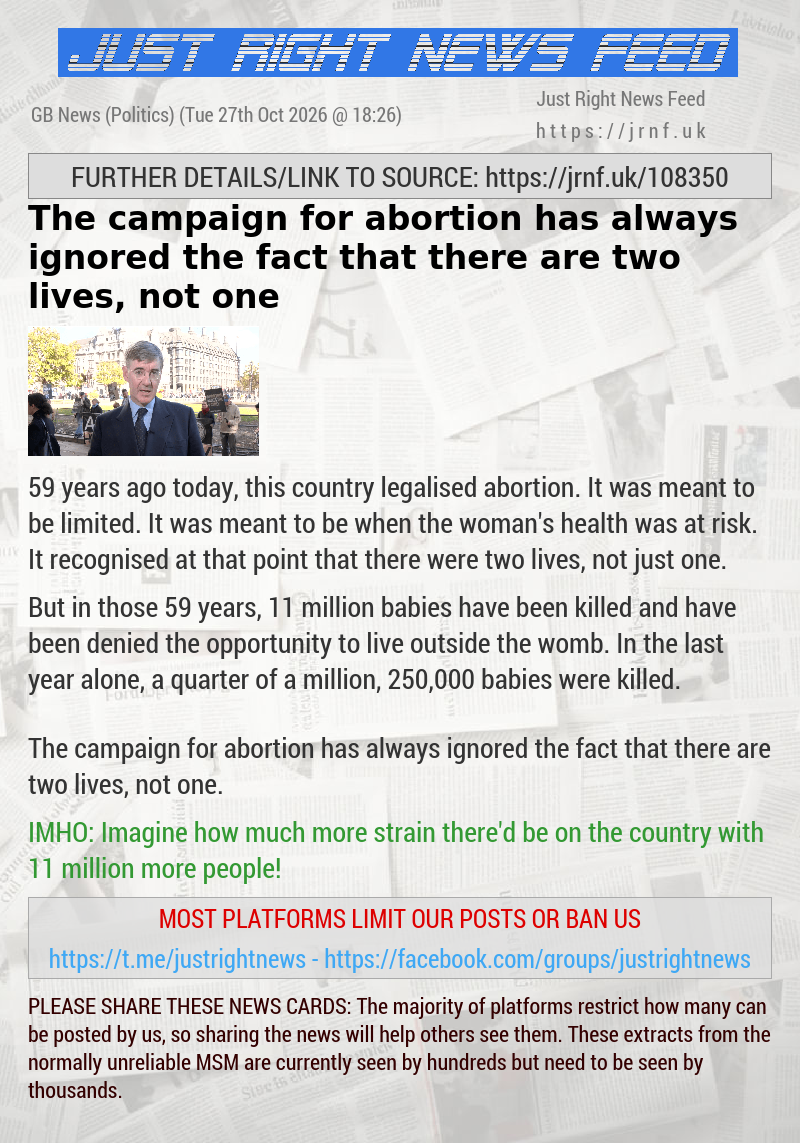 The campaign for abortion has always ignored the fact that there are two lives, not one