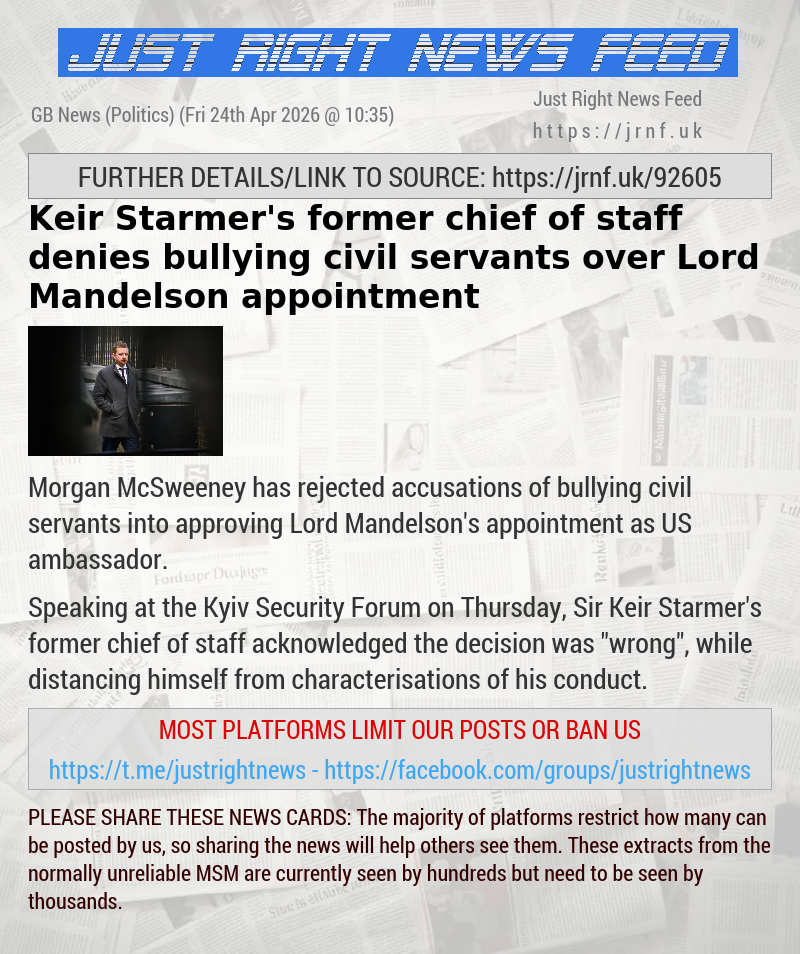 Keir Starmer’s former chief of staff denies bullying civil servants over Lord Mandelson appointment