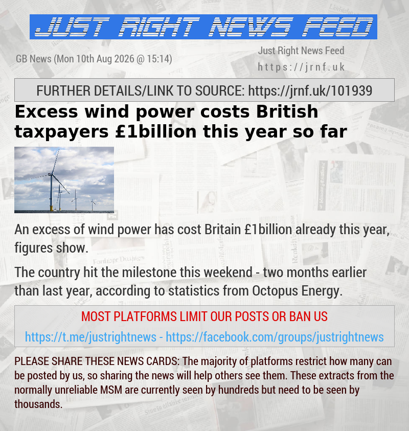 Excess wind power costs British taxpayers &pound;1billion this year so far