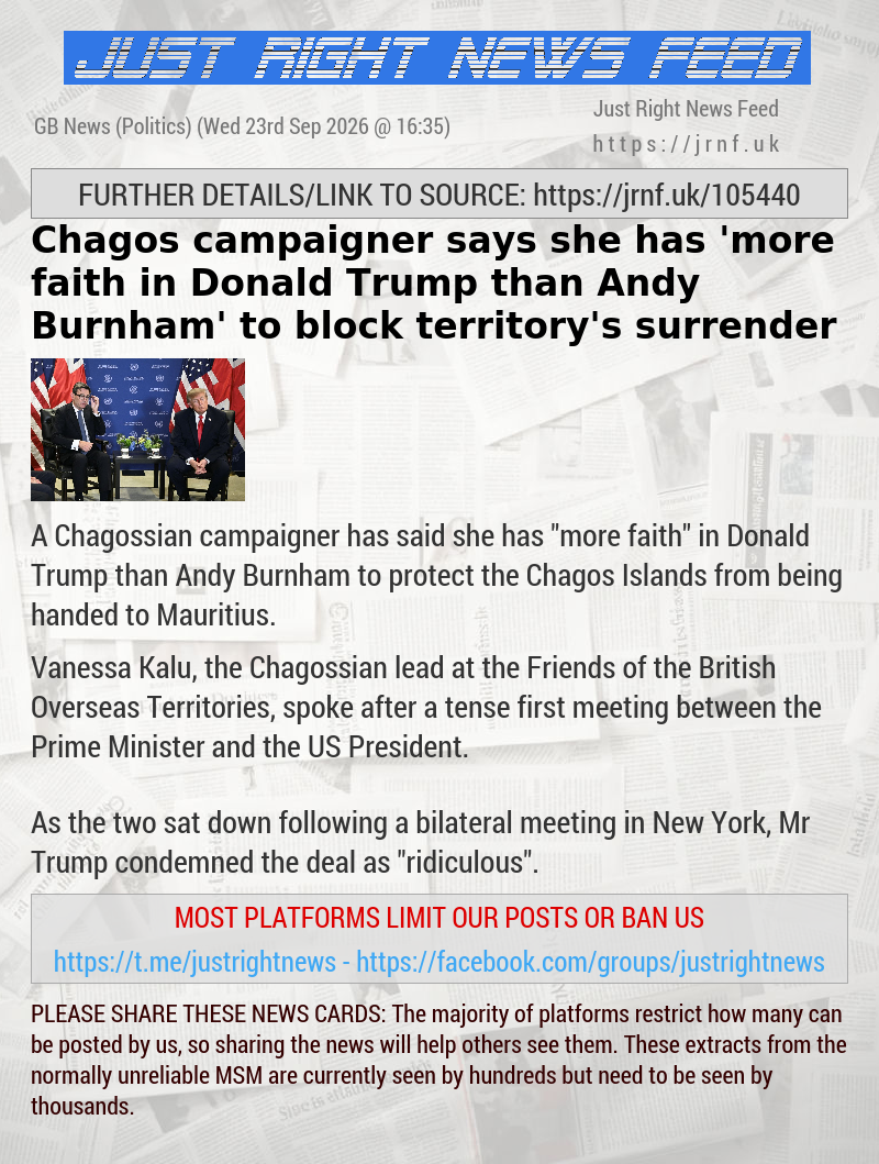 Chagos campaigner says she has ’more faith in Donald Trump than Andy Burnham’ to block territory’s surrender