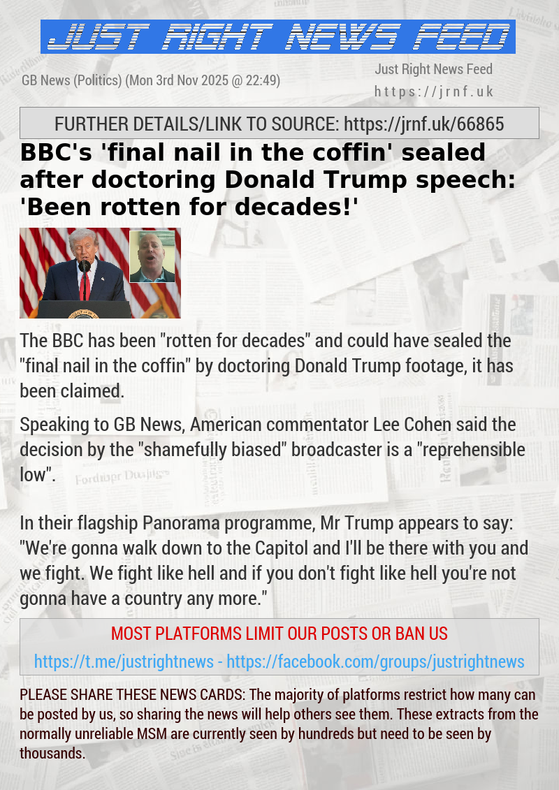 BBC’s ’final nail in the coffin’ sealed after doctoring Donald Trump speech: ’Been rotten for decades!’