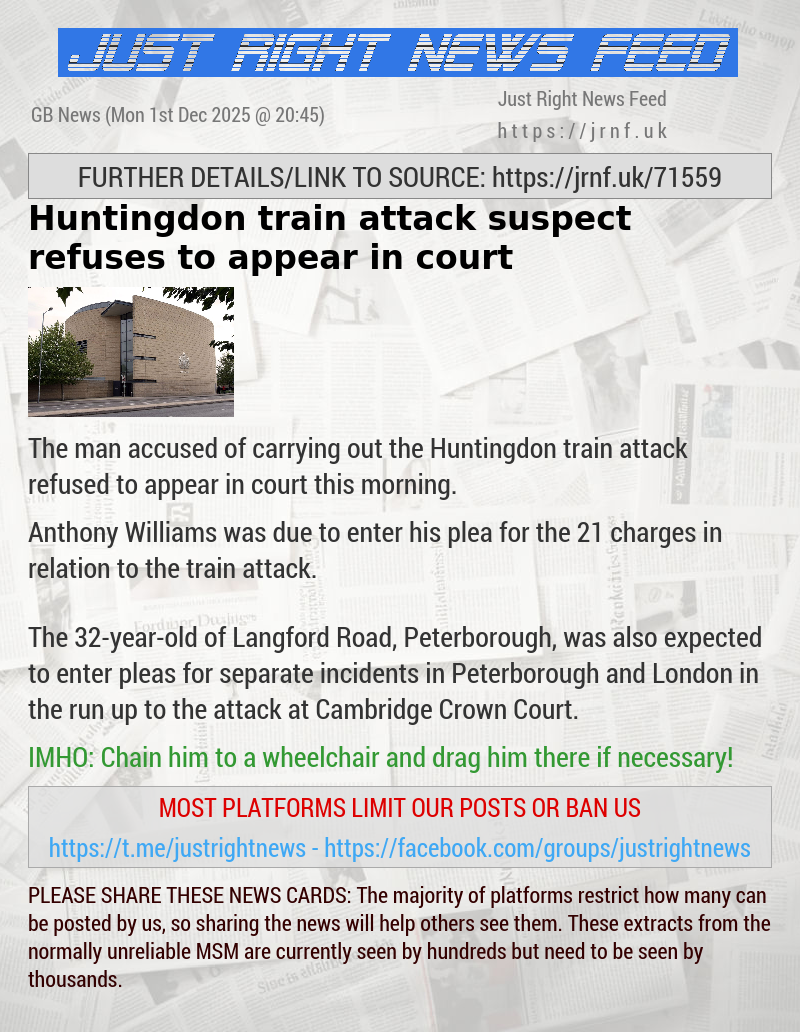 Huntingdon train attack suspect refuses to appear in court