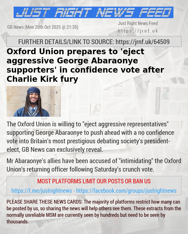 Oxford Union prepares to ’eject aggressive George Abaraonye supporters’ in confidence vote after Charlie Kirk fury