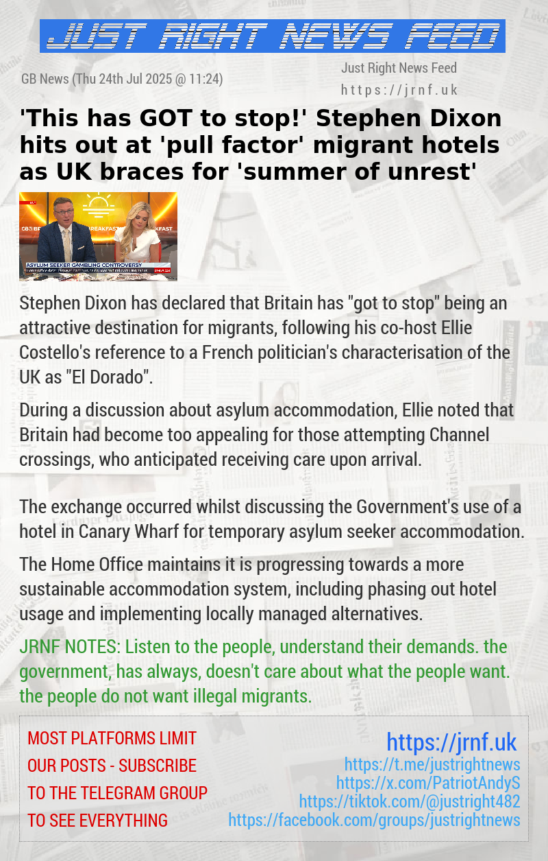 ’This has GOT to stop!’ Stephen Dixon hits out at ’pull factor’ migrant hotels as UK braces for ’summer of unrest’