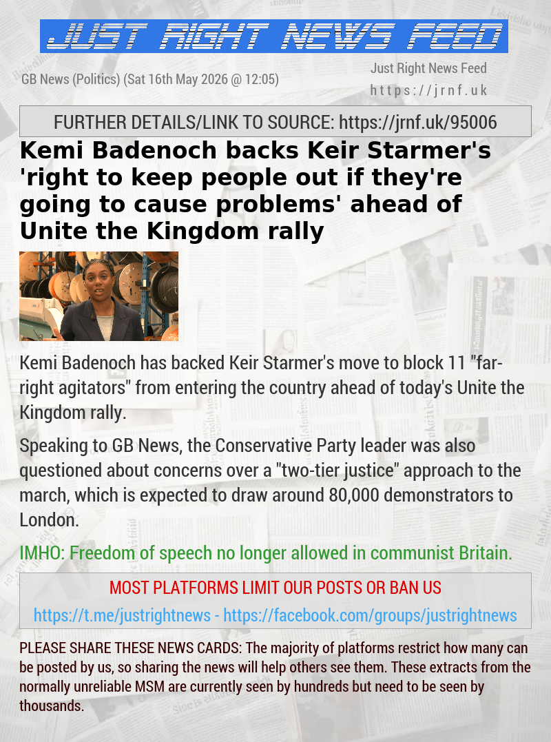 Kemi Badenoch backs Keir Starmer’s ‘right to keep people out if they’re going to cause problems’ ahead of Unite the Kingdom rally