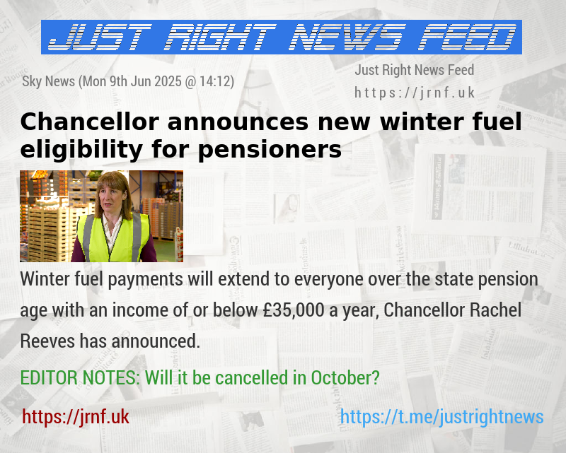 Chancellor announces new winter fuel eligibility for pensioners