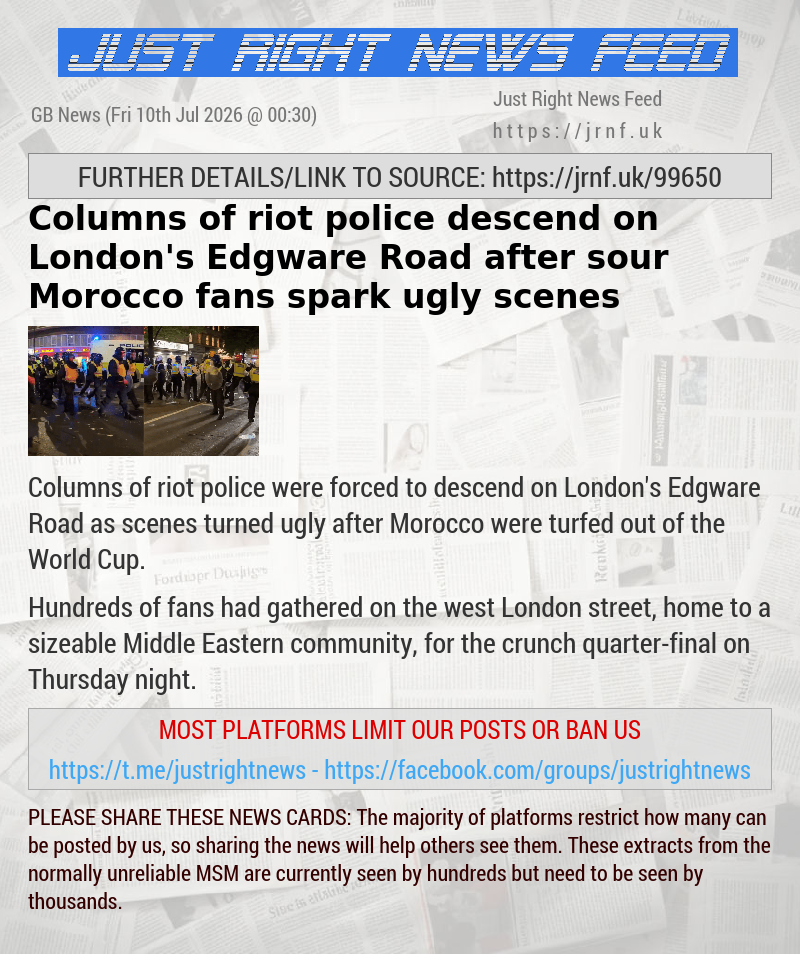 Columns of riot police descend on London’s Edgware Road after sour Morocco fans spark ugly scenes