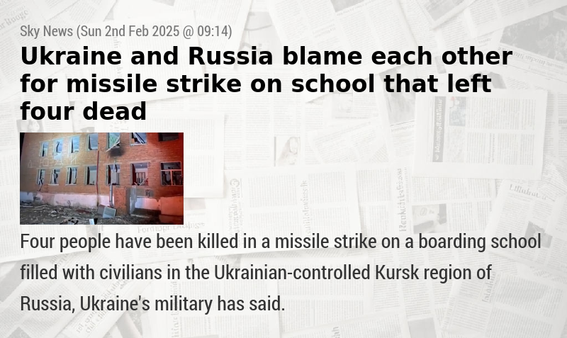 Ukraine and Russia blame each other for missile strike on school that left four dead