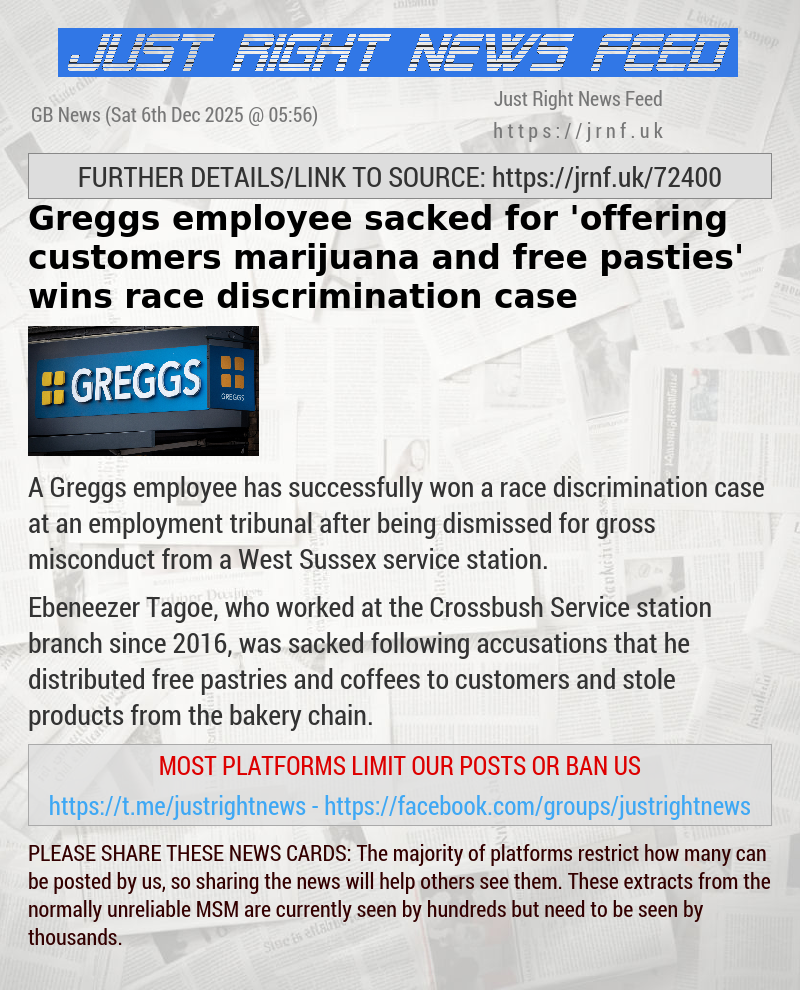 Greggs employee sacked for ’offering customers marijuana and free pasties’ wins race discrimination case