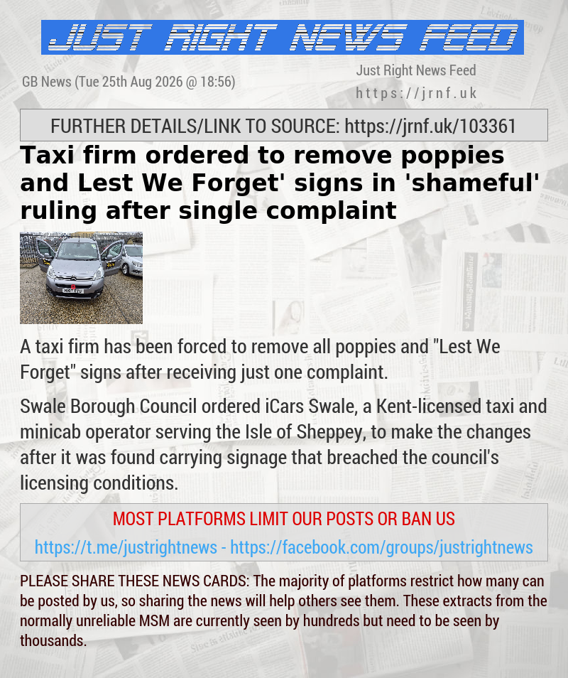 Taxi firm ordered to remove poppies and ‘Lest We Forget’ signs  in ’shameful’ ruling after single complaint