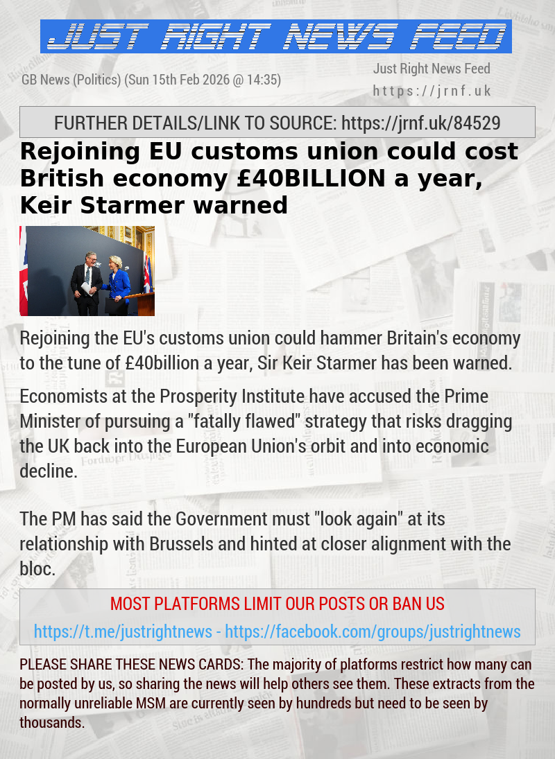 Rejoining EU customs union could cost British economy &pound;40BILLION a year, Keir Starmer warned