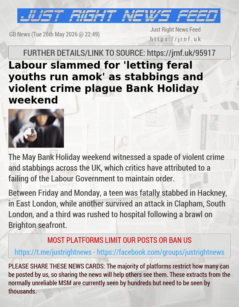 Labour slammed for ’letting feral youths run amok’ as stabbings and violent crime plague Bank Holiday weekend