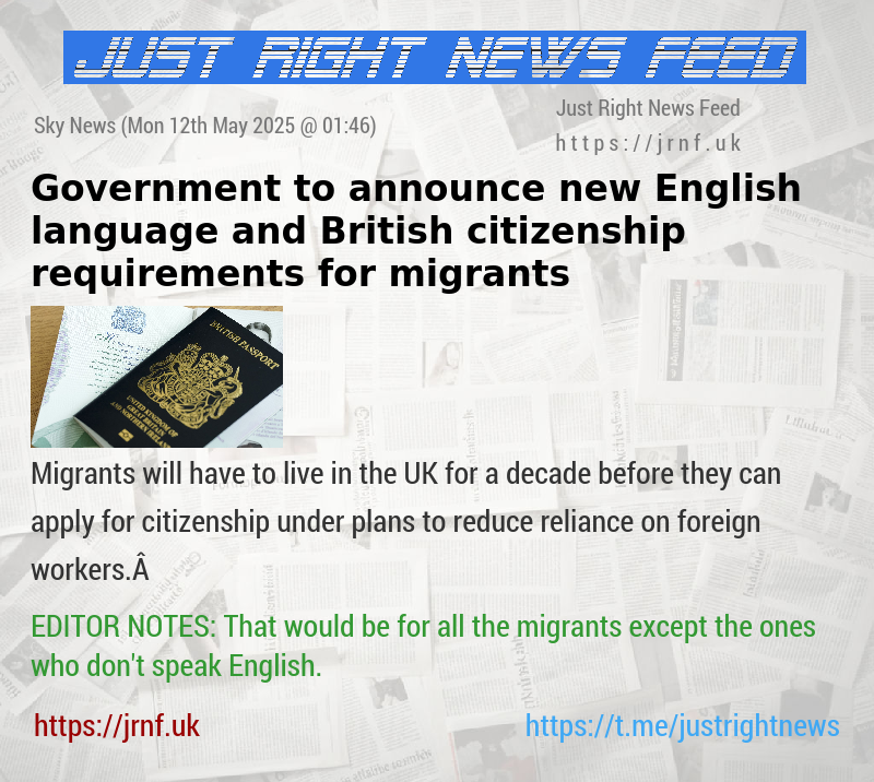Government to announce new English language and British citizenship requirements for migrants