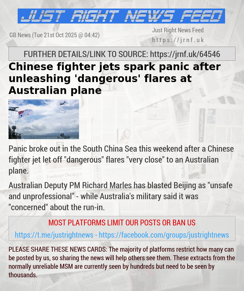 Chinese fighter jets spark panic after unleashing ’dangerous’ flares at Australian plane