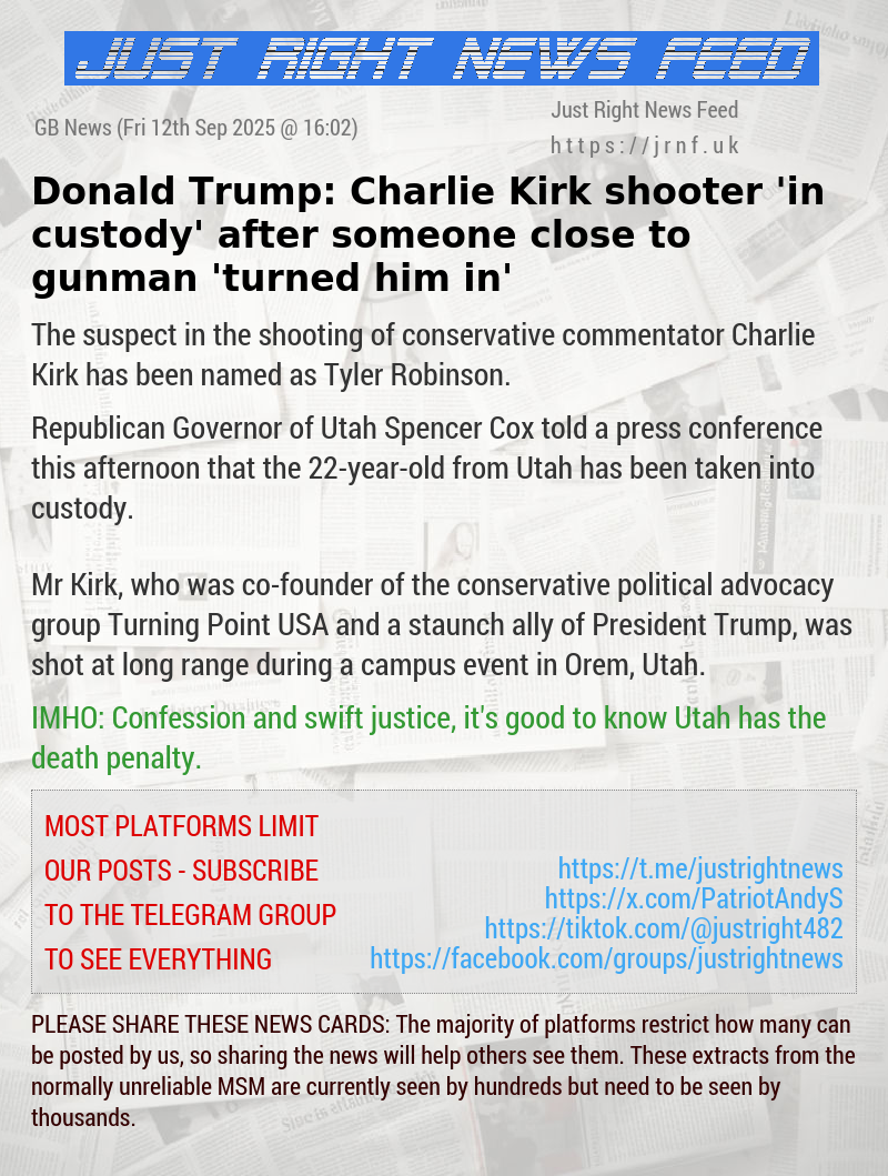 Donald Trump: Charlie Kirk shooter ’in custody’ after someone close to gunman ’turned him in’