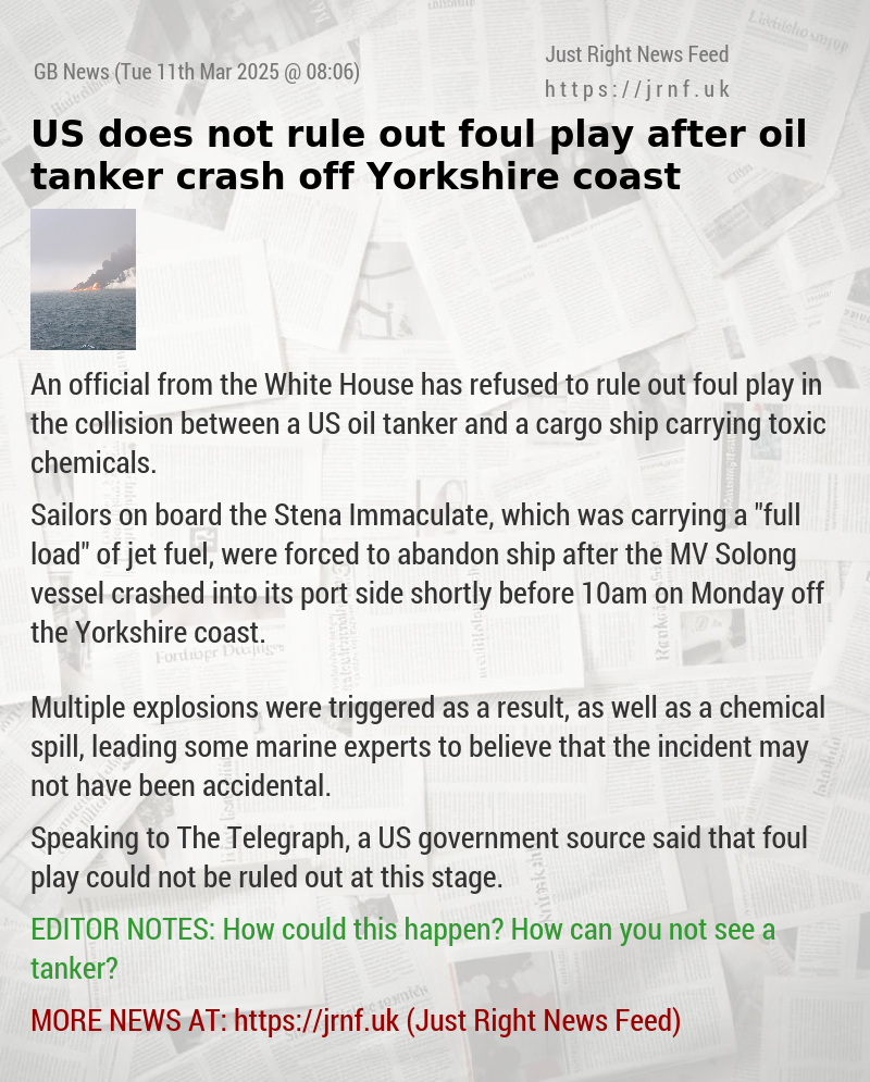 US does not rule out foul play after oil tanker crash off Yorkshire coast