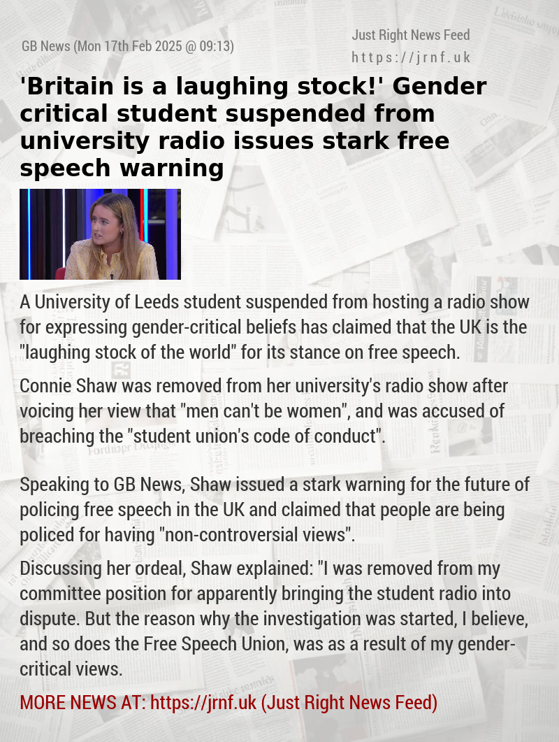 ’Britain is a laughing stock!’ Gender—critical student suspended from university radio issues stark free speech warning