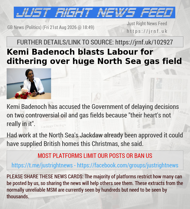 Kemi Badenoch blasts Labour for dithering over huge North Sea gas field