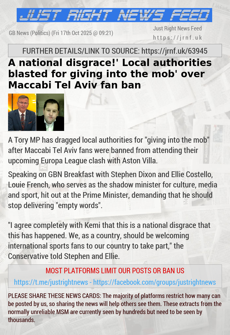 ‘A national disgrace!’ Local authorities blasted for ‘giving into the mob’ over Maccabi Tel Aviv fan ban