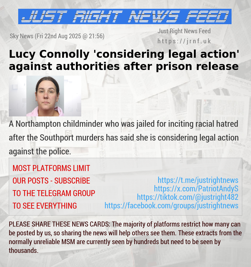 Lucy Connolly ’considering legal action’ against authorities after prison release