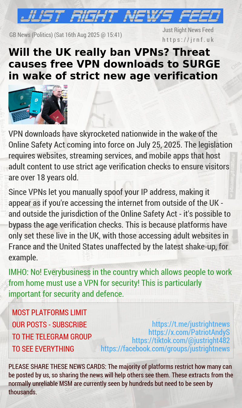 Will the UK really ban VPNs? Threat causes free VPN downloads to SURGE in wake of strict new age verification