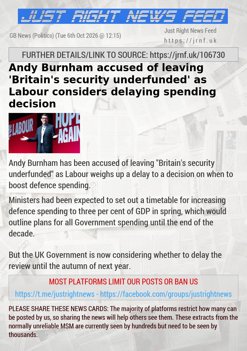 Andy Burnham accused of leaving ’Britain’s security underfunded’ as Labour considers delaying spending decision