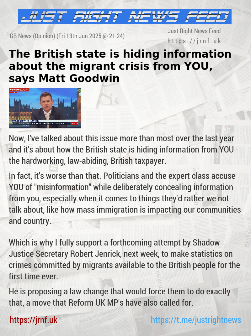 The British state is hiding information about the migrant crisis from YOU, says Matt Goodwin
