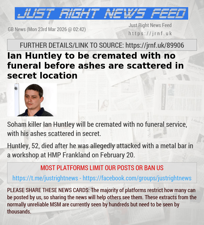 Ian Huntley to be cremated with no funeral before ashes are scattered in secret location