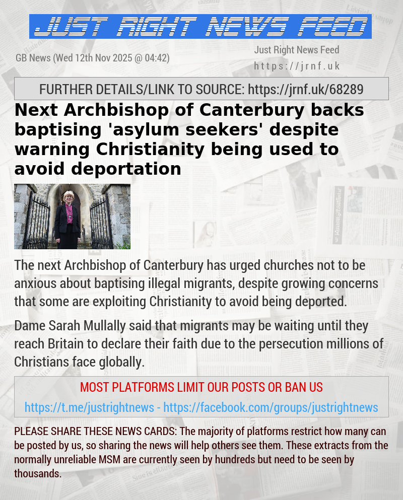 Next Archbishop of Canterbury backs baptising ’asylum seekers’ — despite warning Christianity being used to avoid deportation