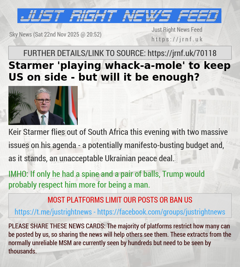 Starmer ’playing whack—a—mole’ to keep US on side — but will it be enough?