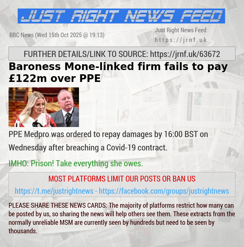 Baroness Mone—linked firm fails to pay  £122m over PPE