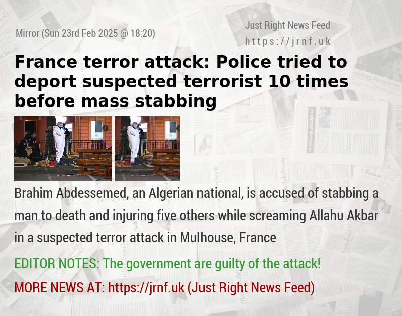 France terror attack: Police tried to deport suspected terrorist 10 times before mass stabbing