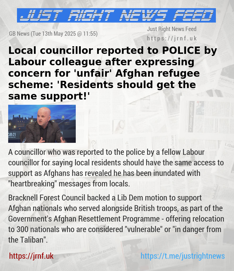 Local councillor reported to POLICE by Labour colleague after expressing concern for ’unfair’ Afghan refugee scheme: ’Residents should get the same support!’