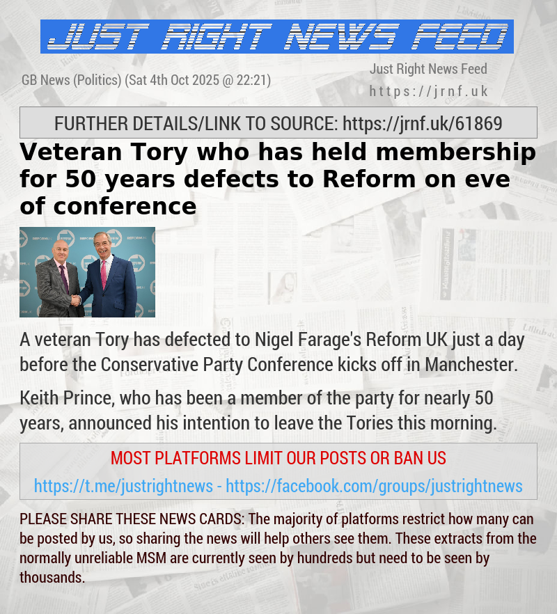 Veteran Tory who has held membership for 50 years defects to Reform on eve of conference